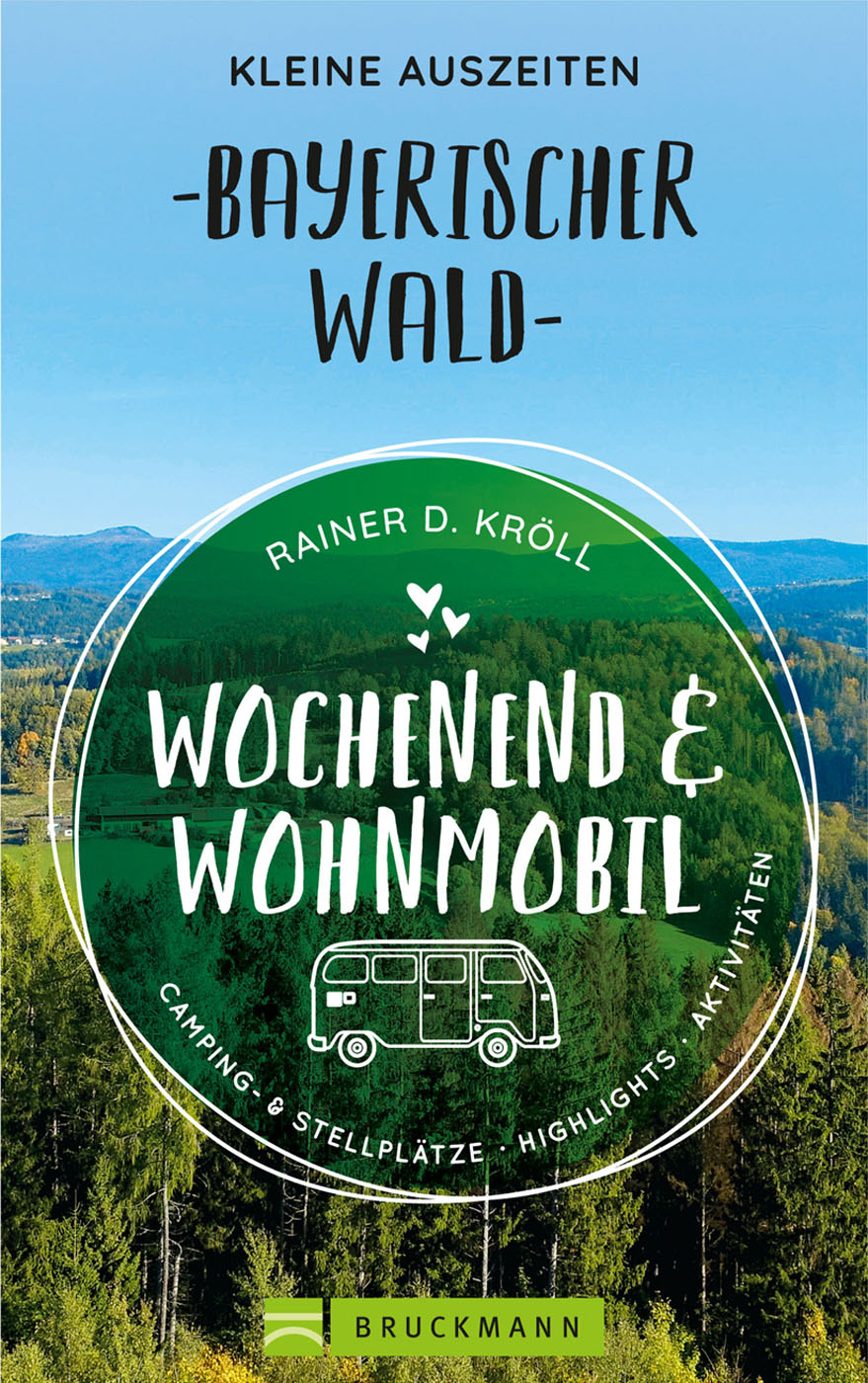 Kleine Auszeiten im Bayerischen Wald