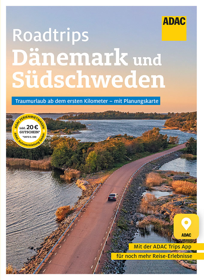 ADAC Roadtrips - Dänemark und Südschweden: Traumurlaub ab dem ersten Kilometer - mit Planungskarte