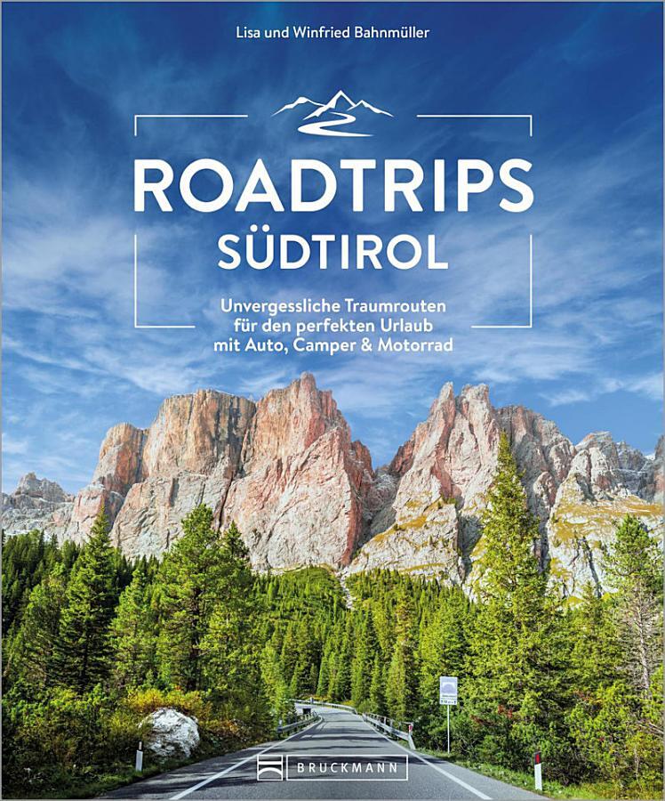 Roadtrips Südtirol